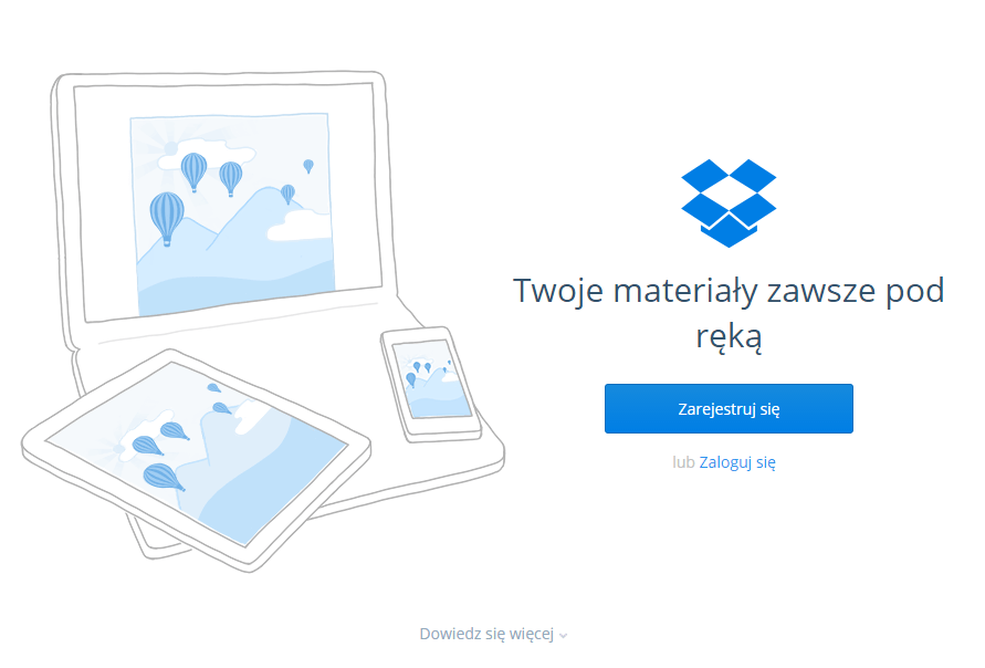 Na stronie Dropbox użytkownik na pierwszy rzut oka widzi zalety rejestracji