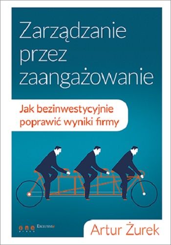 zarzadzanie-przez-zaangazowanie-jak-bezinwestycyjnie-poprawic-wyniki-firmy-b-iext28652307