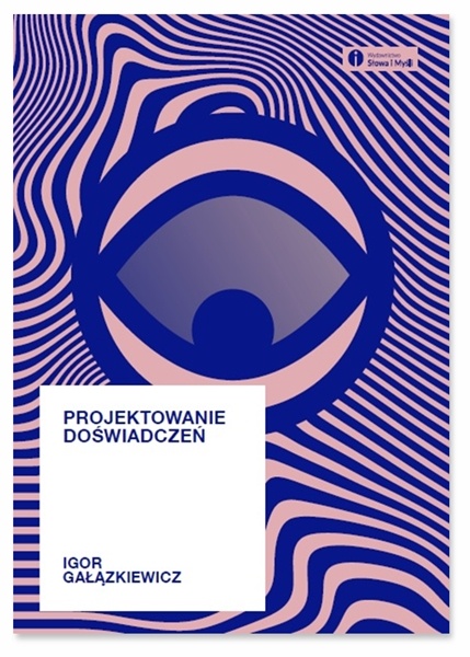 Okladka-ksiazki-Projektowanie-doswiadczen-Igor-Galazkiewicz