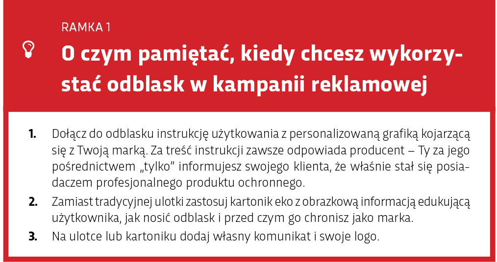 O czym pamiętać, kiedy chcesz wykorzystać odblask w kampanii reklamowej