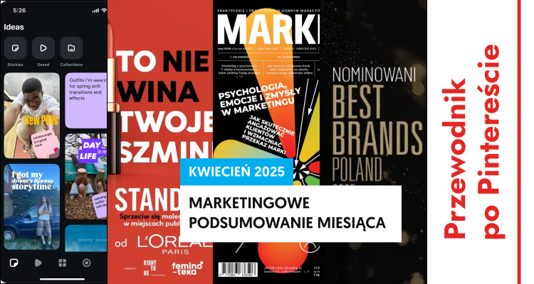 Marketingowe podsumowanie miesiąca [kwiecień 2025]: nowy „Marketer+” o psychologii, personalizacja reklam w sieci wciąż z dużym poparciem użytkowników, nowa aplikacja Edits od Instagrama