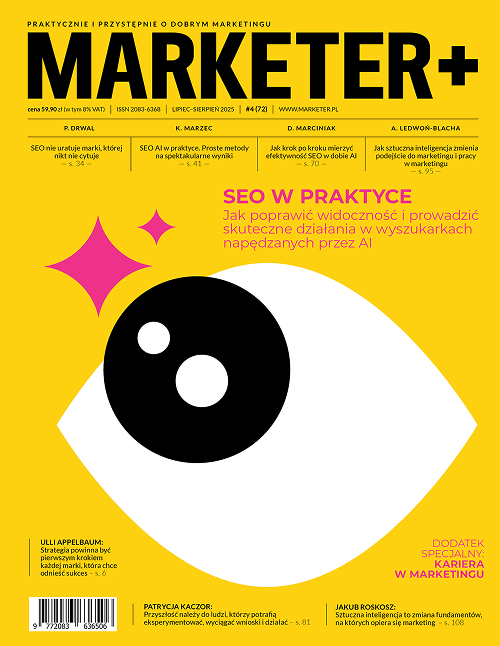 „Marketera+” nr 4 (72) 2025 – SEO w praktyce. Jak poprawić widoczność i prowadzić skuteczne działania w wyszukiwarkach napędzanych przez AI