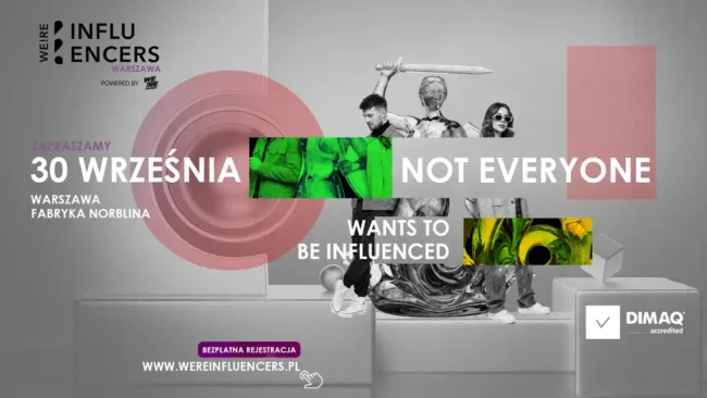 Konferencja WE!RE Influencers
